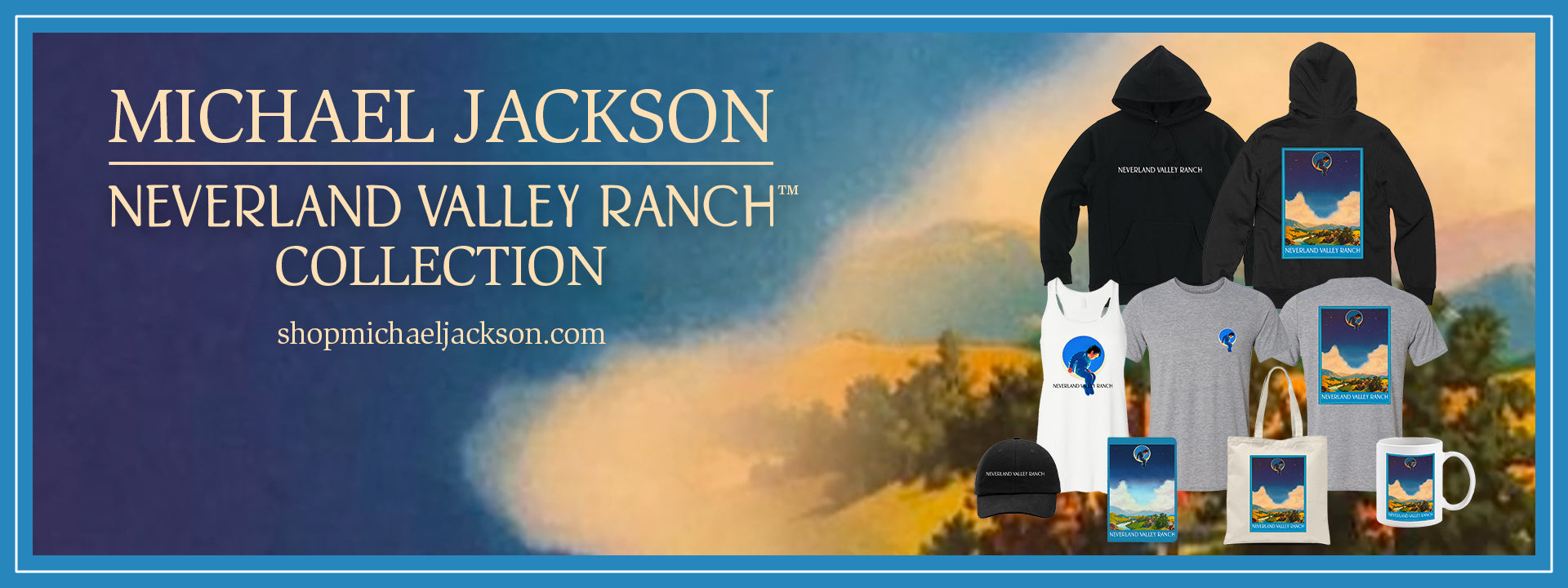 NeverLand Valley Ranch collection.